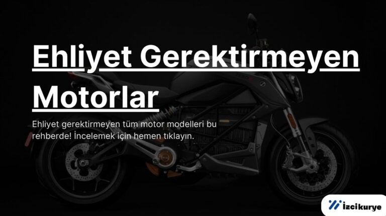 Ehliyet gerektirmeyen motorlar